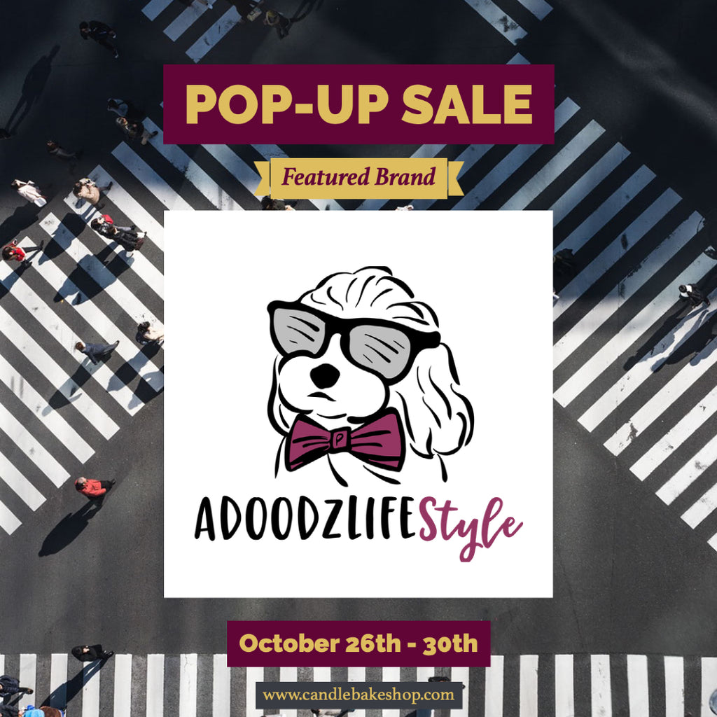 Pop-Up Sale Featured Brand: Adoodzlife Style