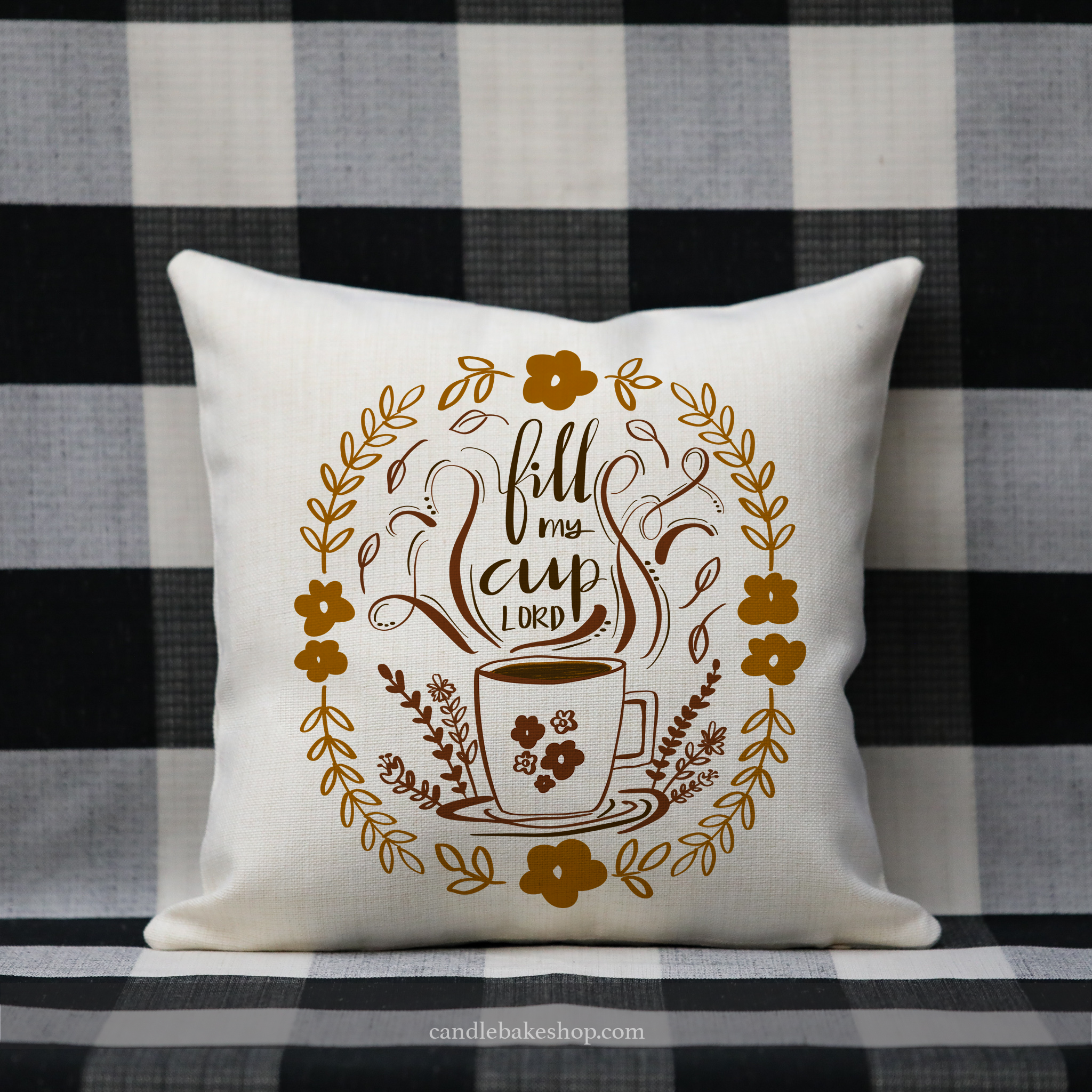 Vintage Inspired Pillow - "Fill My Cup, LORD"