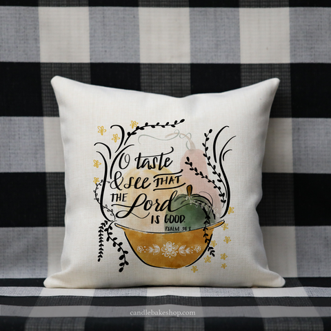Vintage Inspired Scripture Pillow - "O Taste And See"
